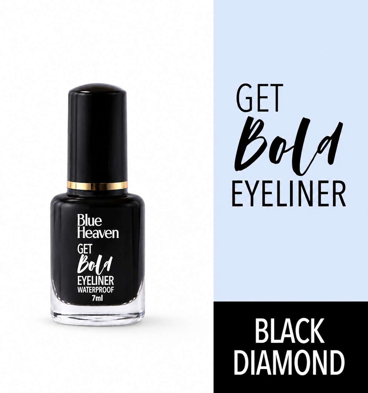 Blue Heaven Get Bold Waterproof Eyeliner with rich black long-lasting formula